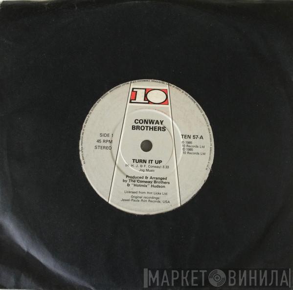  The Conway Brothers  - Turn It Up