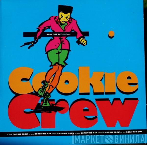  The Cookie Crew  - Born This Way (Let's Dance)