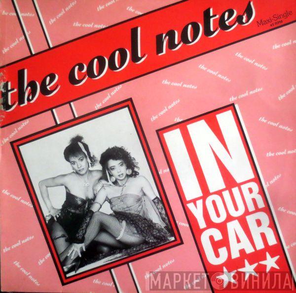  The Cool Notes  - In Your Car
