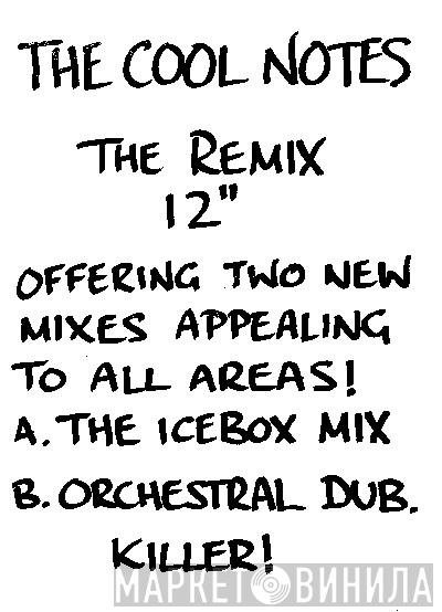 The Cool Notes - Make This A Special Night (Remix)
