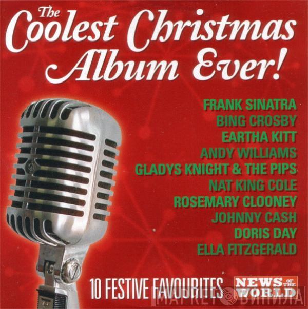  - The Coolest Christmas Album Ever!