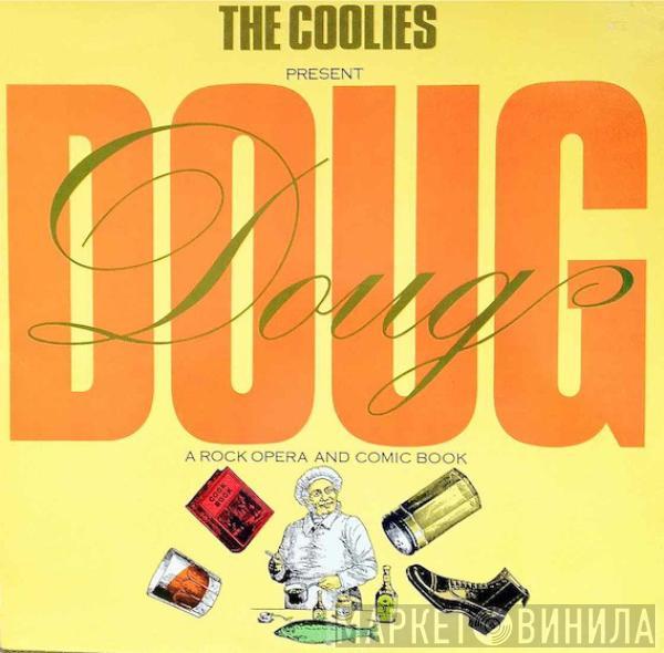The Coolies  - The Coolies Present Doug - A Rock Opera And Comic Book