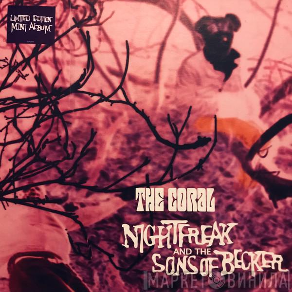  The Coral  - Nightfreak And The Sons Of Becker