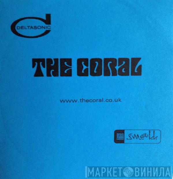  The Coral  - The Coral
