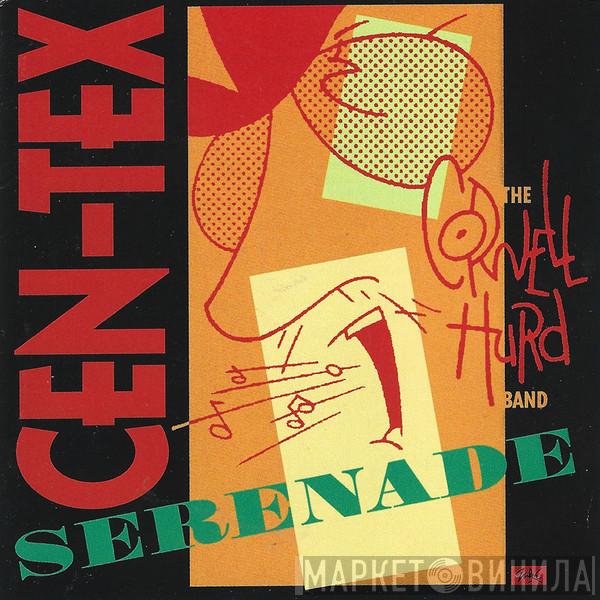 The Cornell Hurd Band - Cen-Tex Serenade