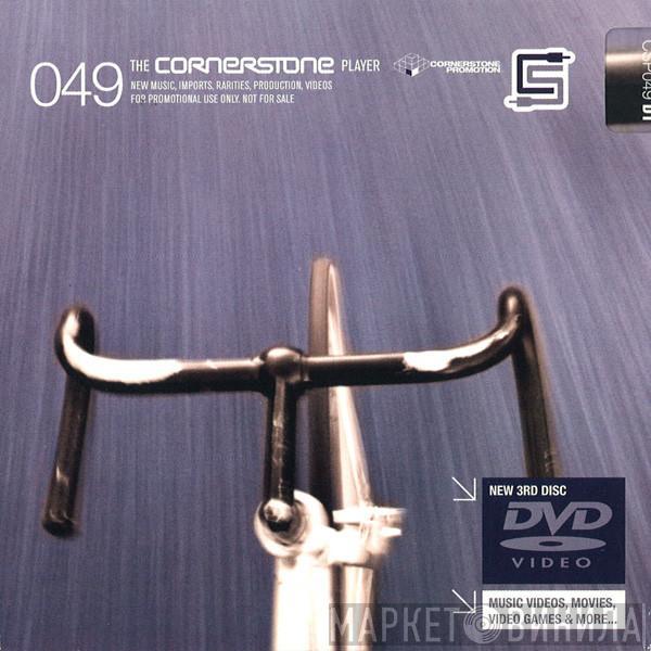  - The Cornerstone Player 049