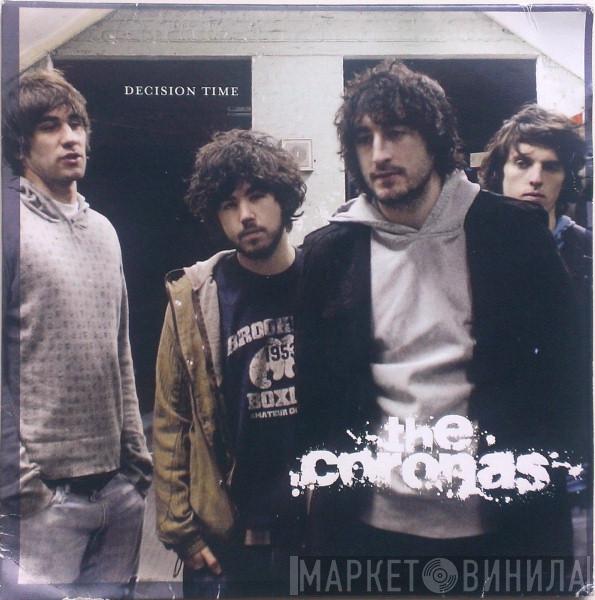 The Coronas - Decision Time