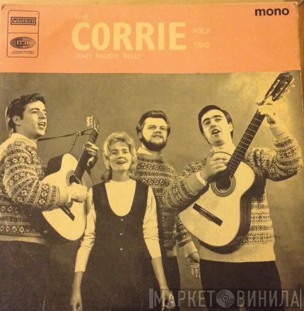 The Corrie Folk Trio, Paddie Bell - Lock The Door Lariston