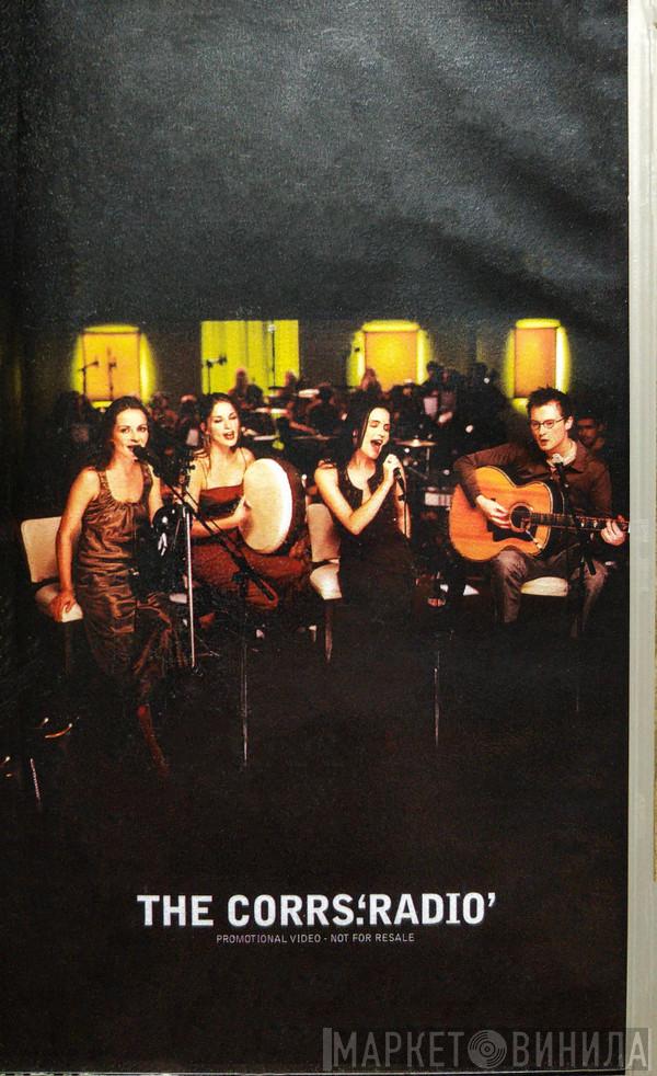  The Corrs  - Radio