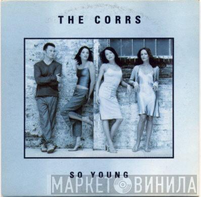  The Corrs  - So Young