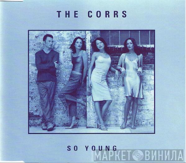  The Corrs  - So Young
