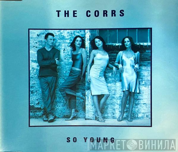 The Corrs  - So Young