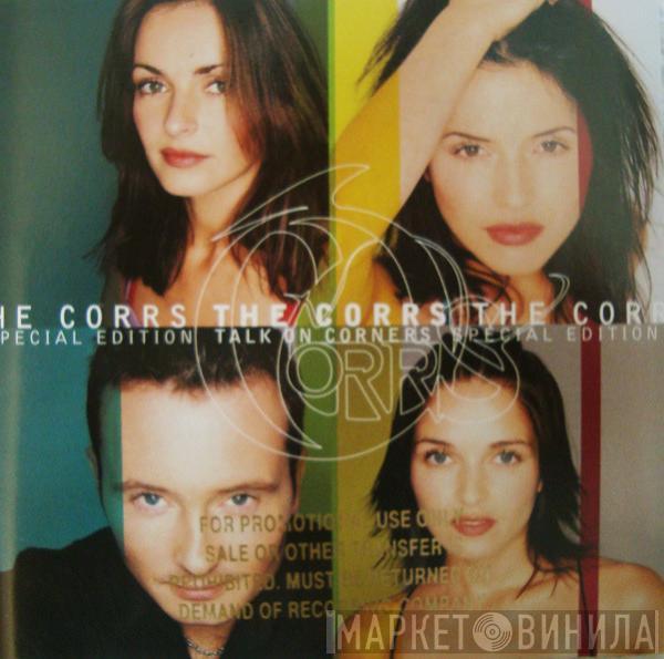 The Corrs - Talk On Corners