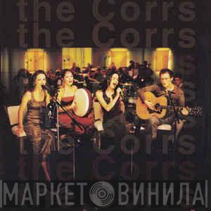  The Corrs  - Unplugged