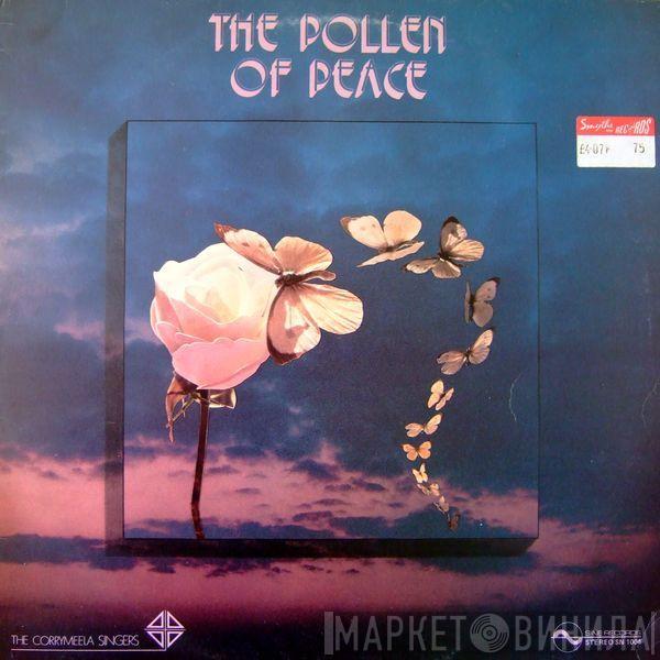 The Corrymeela Singers - The Pollen Of Peace