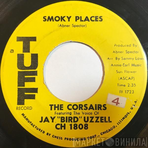  The Corsairs  - Smoky Places / Thinkin' (Maybe She Changed Her Ways)