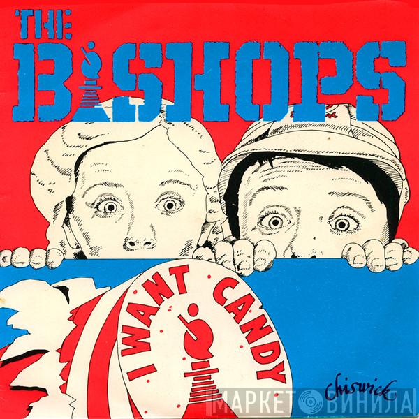 The Count Bishops - I Want Candy