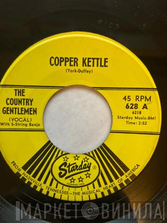 The Country Gentlemen - Copper Kettle / Sunrise