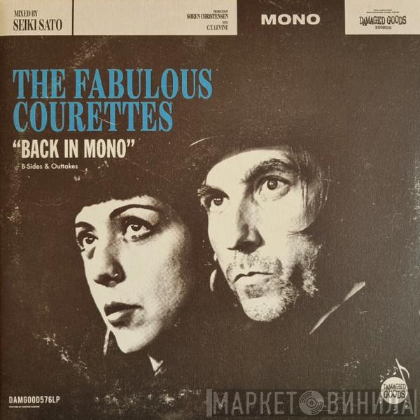 The Courettes - Back In Mono (B-Sides & Outtakes)