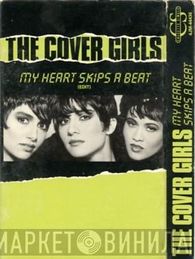  The Cover Girls  - My Heart Skips A Beat