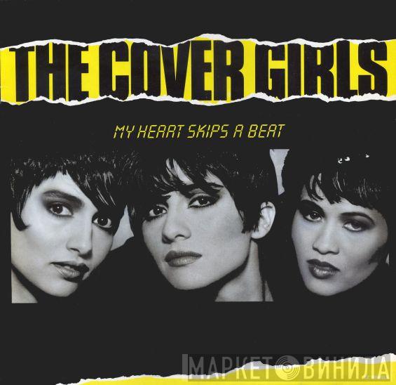  The Cover Girls  - My Heart Skips A Beat