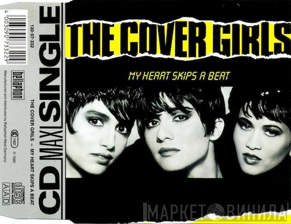  The Cover Girls  - My Heart Skips A Beat