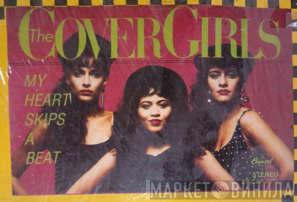 The Cover Girls  - My Heart Skips A Beat