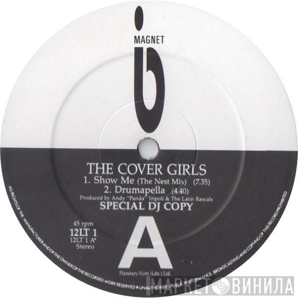 The Cover Girls - Show Me