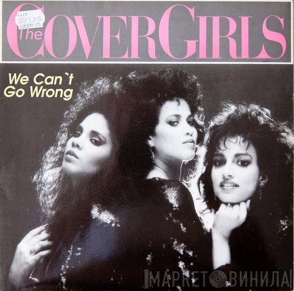 The Cover Girls - We Can't Go Wrong