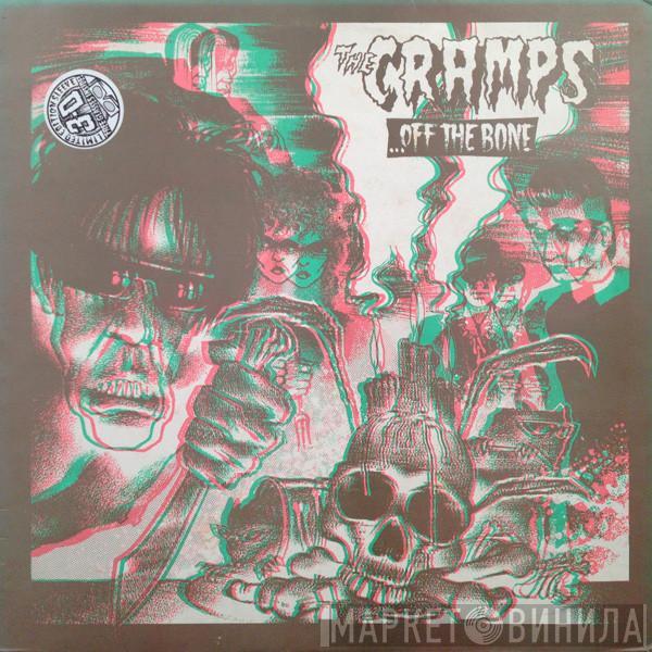  The Cramps  - ...Off The Bone