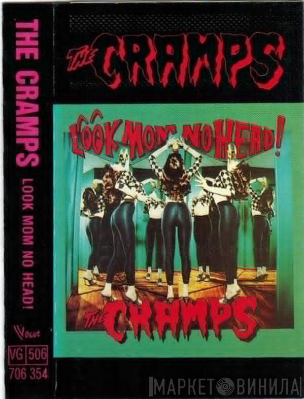  The Cramps  - Look Mom No Head