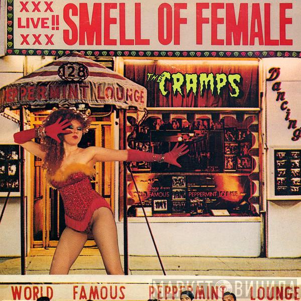  The Cramps  - Smell Of Female
