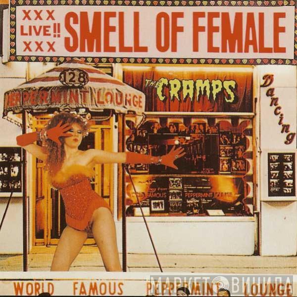  The Cramps  - Smell Of Female