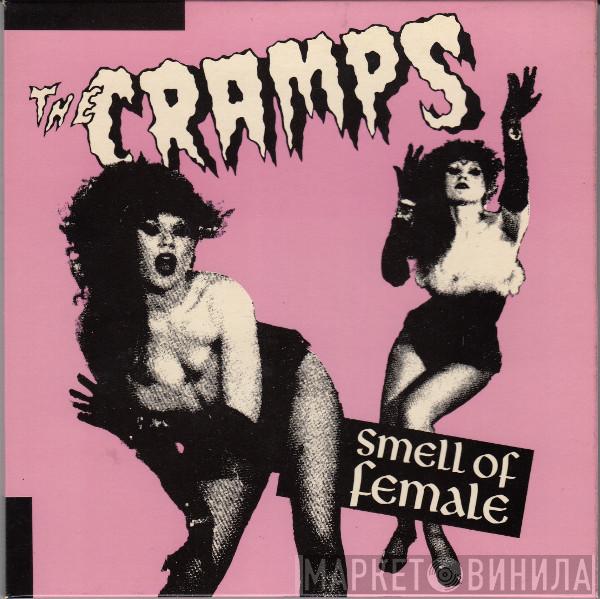  The Cramps  - Smell Of Female