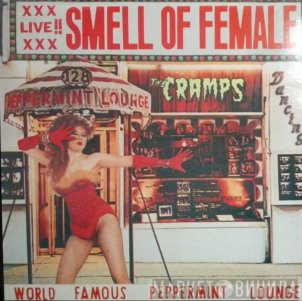  The Cramps  - Smell Of Female