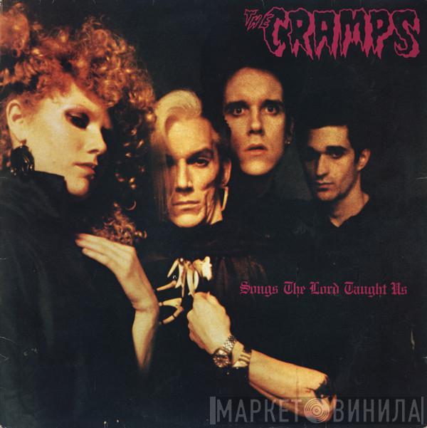 The Cramps - Songs The Lord Taught Us