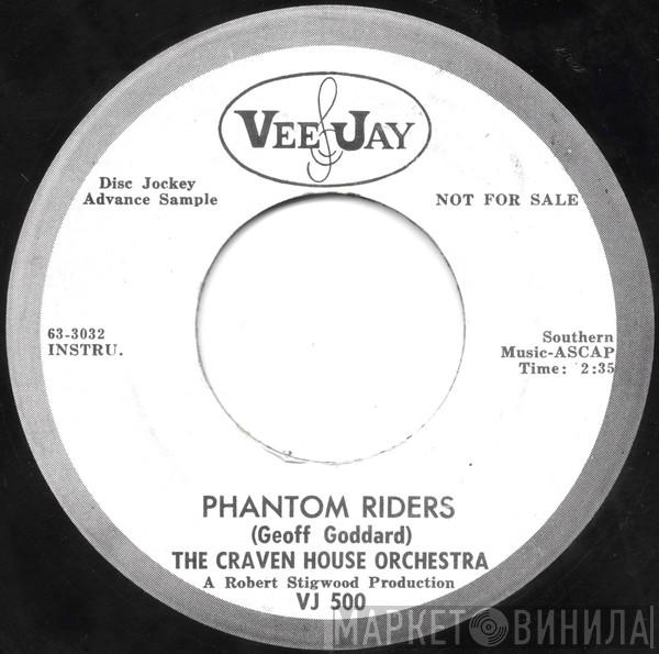 The Craven House Orchestra - Phantom Riders