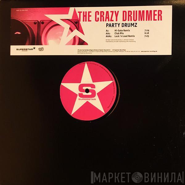 The Crazy Drummer - Party Drumz