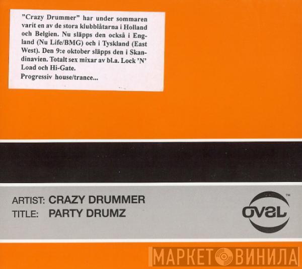  The Crazy Drummer  - Party Drumz