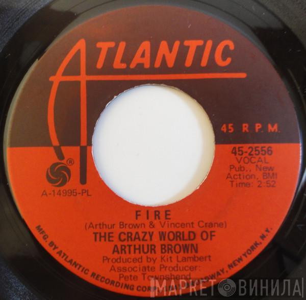  The Crazy World Of Arthur Brown  - Fire / Rest Cure