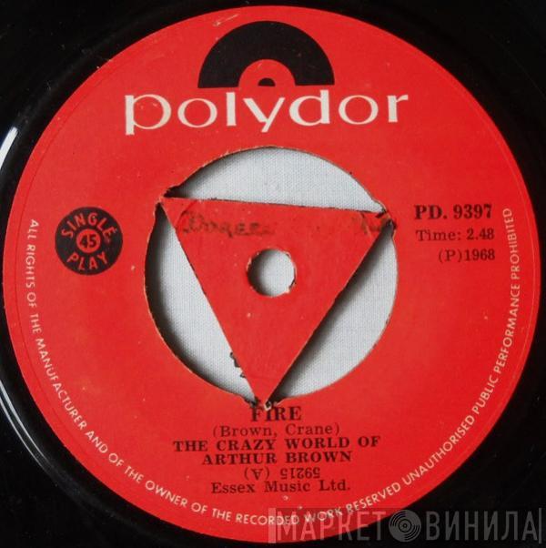  The Crazy World Of Arthur Brown  - Fire / Rest Cure