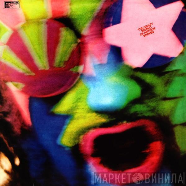 The Crazy World Of Arthur Brown - The Crazy World Of Arthur Brown