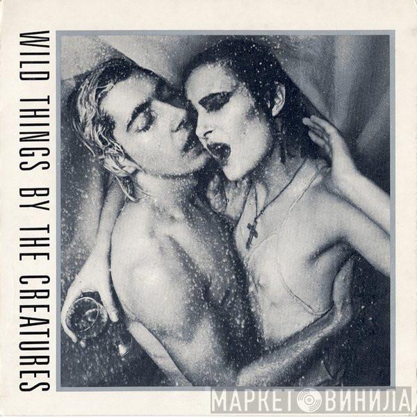 The Creatures - Wild Things