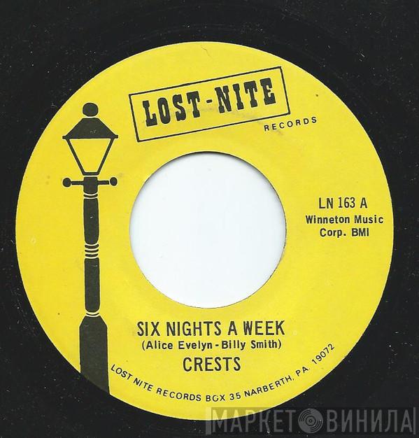  The Crests  - Six Nights A Week / I Do