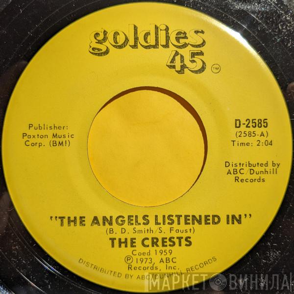 The Crests - The Angels Listened In / I Thank The Moon