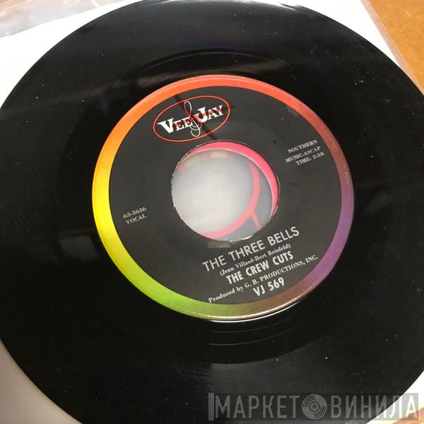  The Crew Cuts  - The Three Bells / Spanish Is A Loving Tongue
