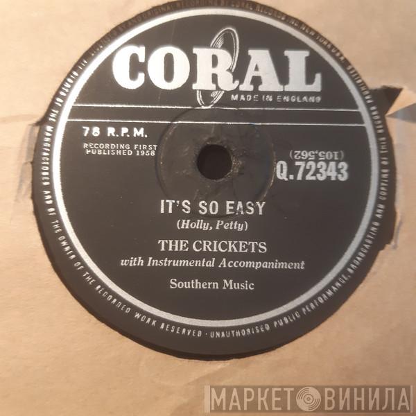 The Crickets   - It's So Easy / Lonesome Tears