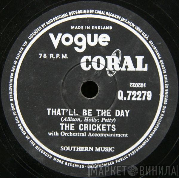  The Crickets   - That'll Be The Day / I'm Lookin' For Someone To Love