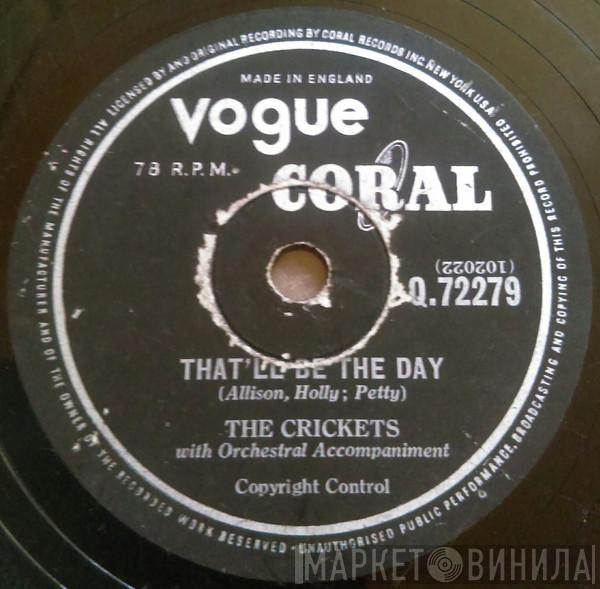  The Crickets   - That'll Be The Day / I'm Lookin' For Someone To Love