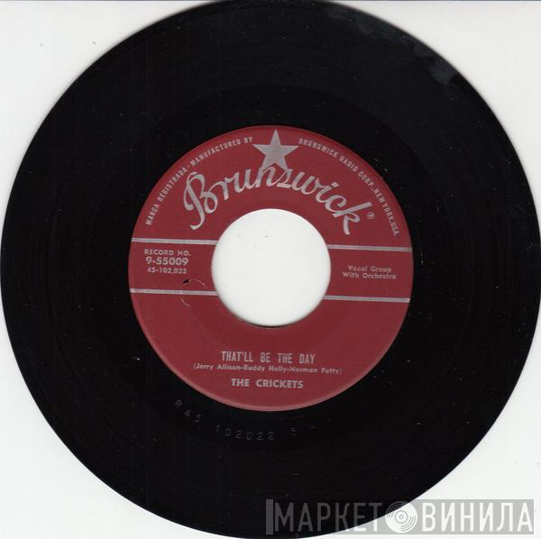 The Crickets   - That'll Be The Day / I'm Lookin' For Someone To Love